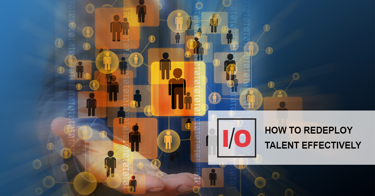 How to Redeploy Talent Effectively - WCS South America